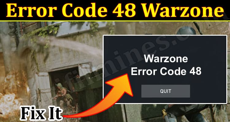 Gaming Tips Error Code 48 Warzone