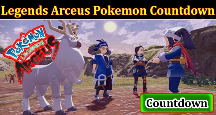 Gaming Tips Legends Arceus Pokemon Countdown