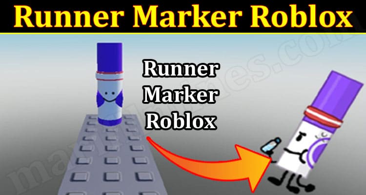 Gaming Tips Runner Marker Roblox