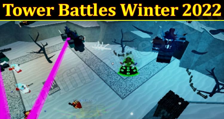 Gaming Tips Tower Battles Winter