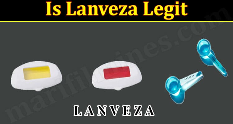 Lanveza Online Website Reviews
