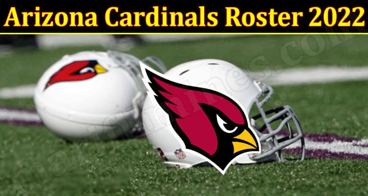 Latest News Arizona Cardinals Roster