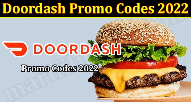 Latest News Doordash Promo Codes 2022