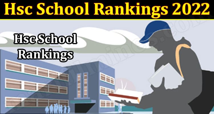 Latest News Hsc School Rankings 2022