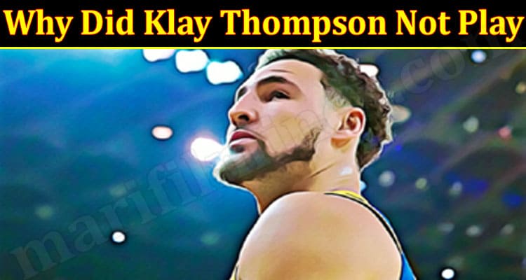 Latest News Klay Thompson Not Play