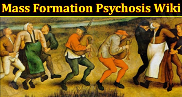 Latest News Mass Formation Psychosis Wiki