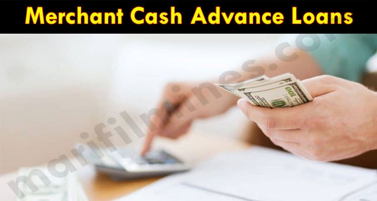 Latest News Merchant Cash Advance Loans