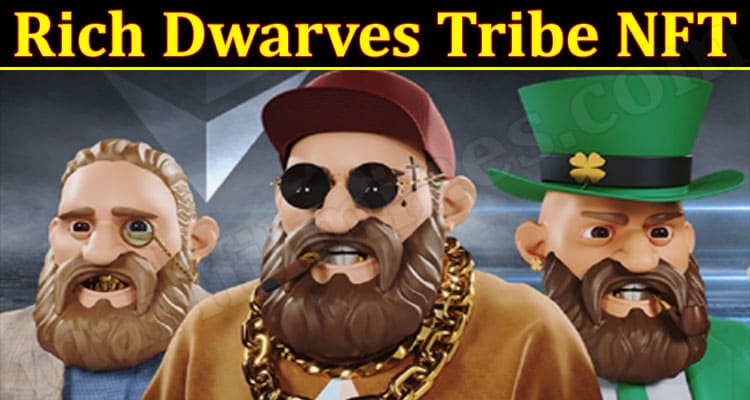 Latest News Rich Dwarves Tribe NFT