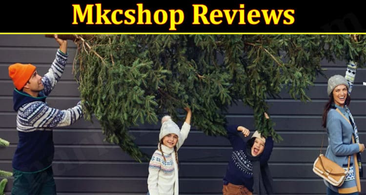 Mkcshop Reviews (Jan 2022) Is This Legit Or A Scam?