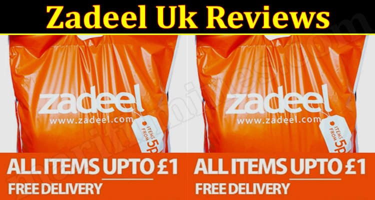 Zadeel Uk Online Website Reviews