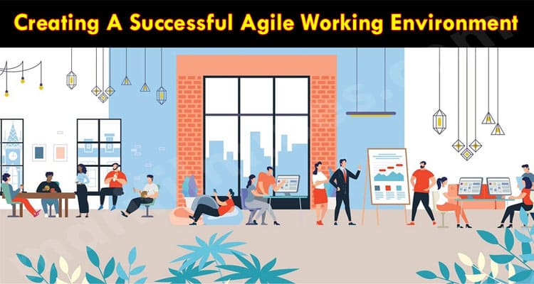 Complete Information Agile Working Environment