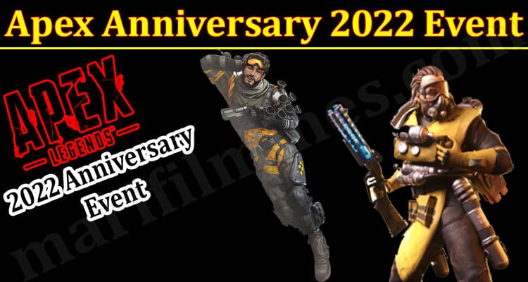 Gaming Tips Apex Anniversary 2022 Event