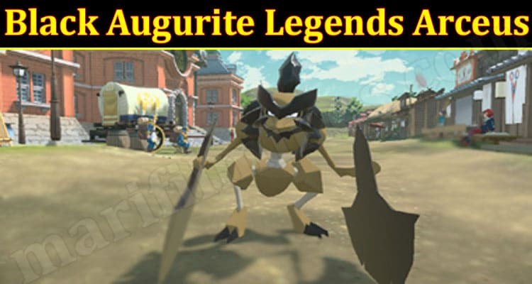 Gaming Tips Black Augurite Legends Arceus
