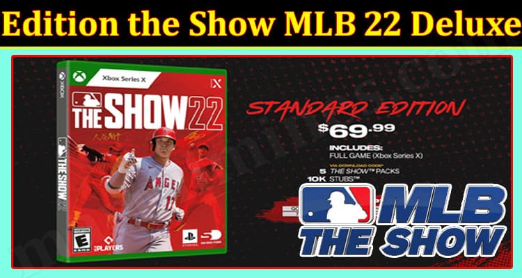 Gaming Tips Edition the Show MLB 22 Deluxe