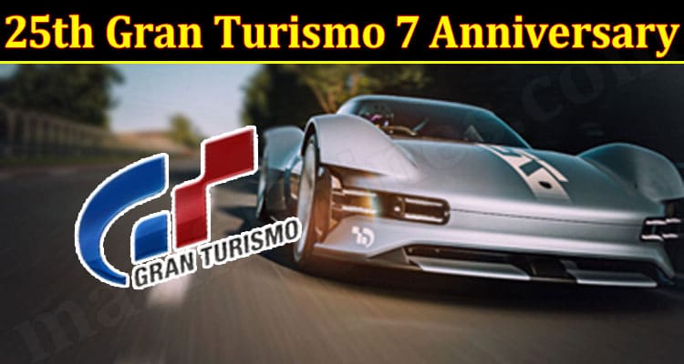 Latest News 25th Gran Turismo 7 Anniversary