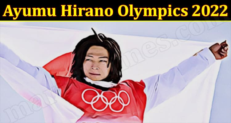 Latest News Ayumu Hirano Olympics