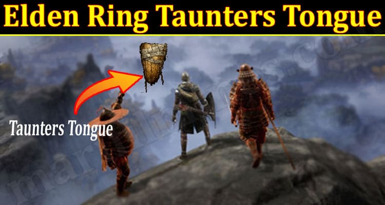 Latest News Elden Ring Taunters Tongue