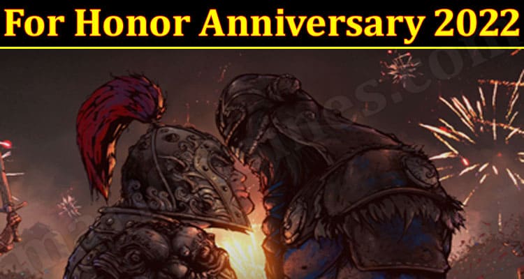 Latest News For Honor Anniversary