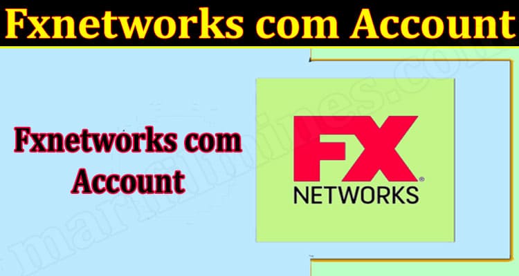 Latest News Fxnetworks Com Account