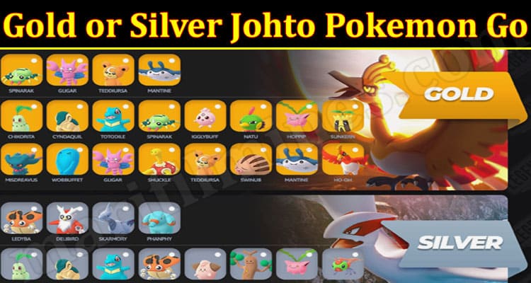 Latest News Gold or Silver Johto Pokemon Go