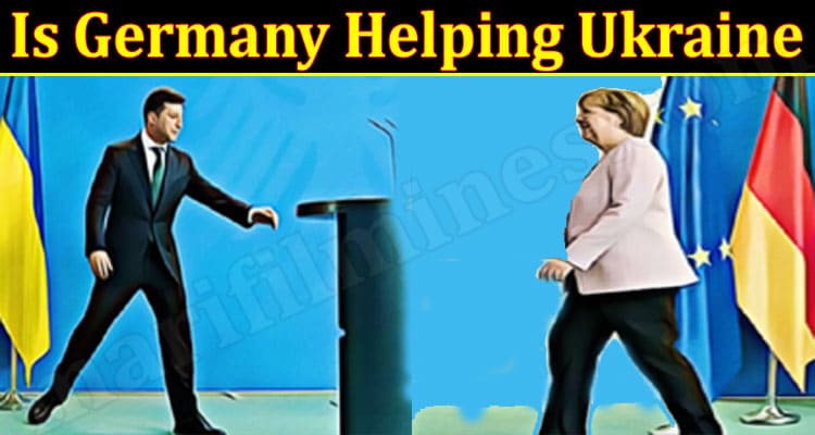 Latest News Is Germany Helping Ukraine