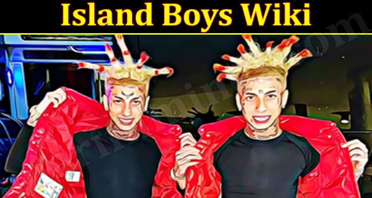 Latest News Island Boys Wiki