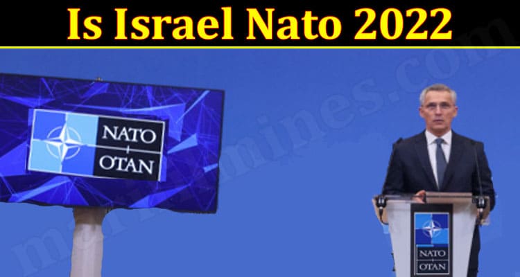 Latest News Israel Nato
