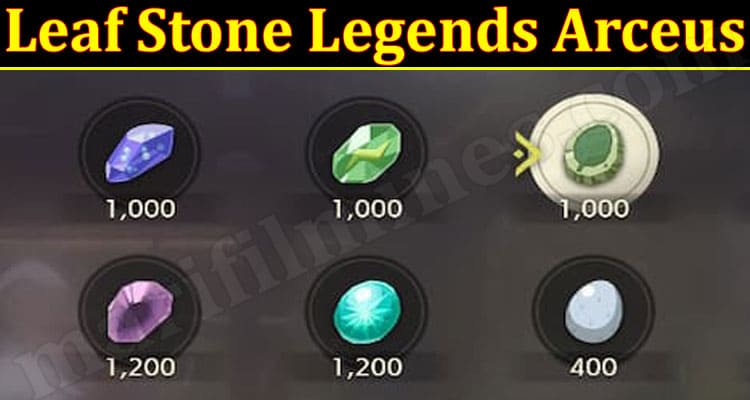 Latest News Leaf Stone Legends Arceus
