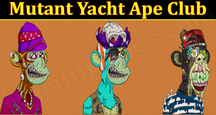 Latest News Mutant Yacht Ape Club