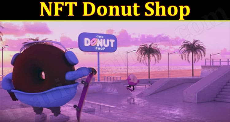 Latest News NFT Donut Shop