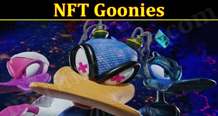 Latest News NFT Goonies