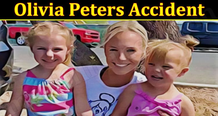 Latest News Olivia Peters Accident