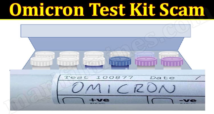 Latest News Omicron Test Kit Scam