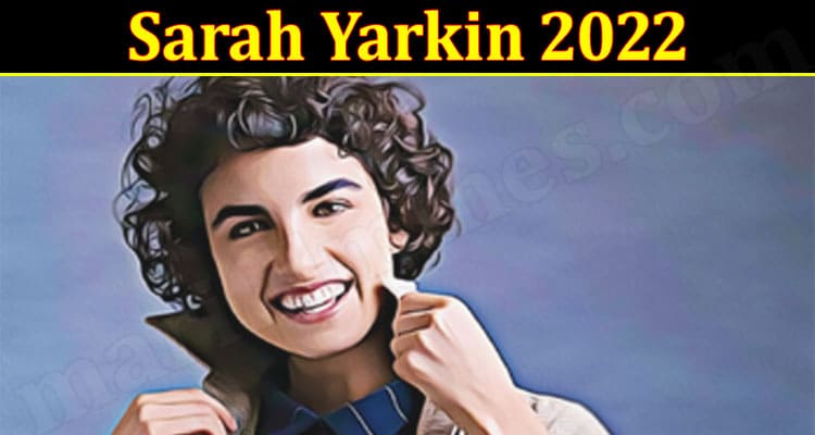 Latest News Sarah Yarkin