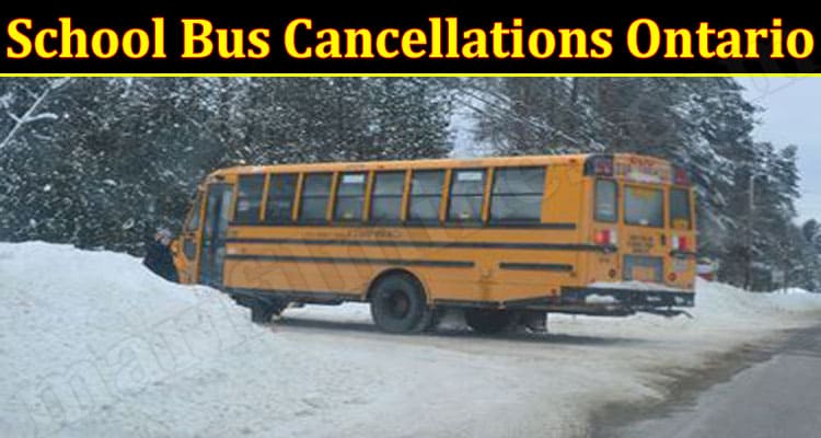 Latest News School Bus Cancellations Ontario