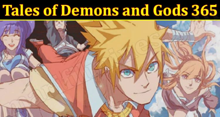 Latest News Tales of Demons and Gods 365