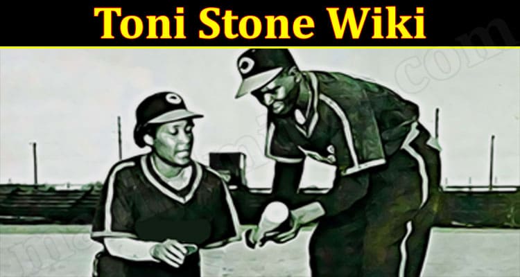 Latest News Toni Stone Wiki