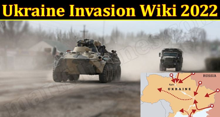 Latest News Ukraine Invasion Wiki