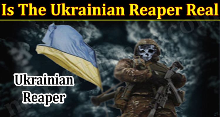 Latest News Ukrainian Reaper Real