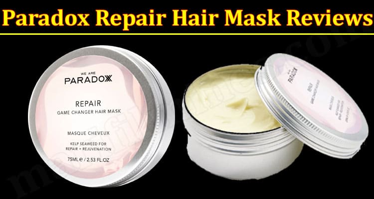 Paradox Repair Hair Mask Online Product Reviews 2022