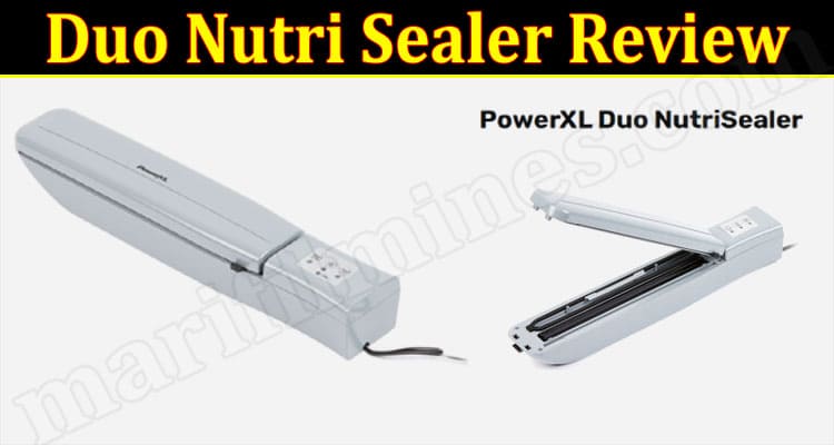 Duo Nutri Sealer Review {March} Check If It Is Legit!