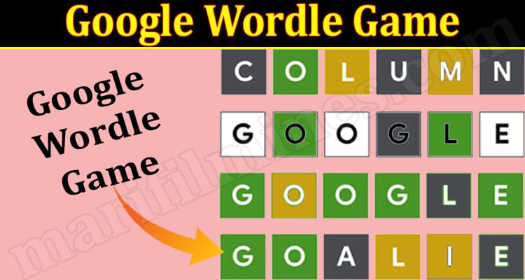 Gaming Tips Google Wordle Game