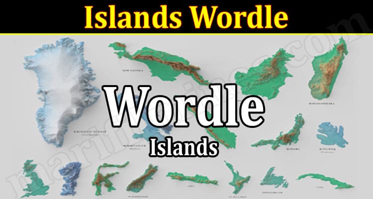 Gaming Tips Islands Wordle
