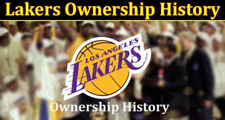 Gaming Tips Lakers Ownership History
