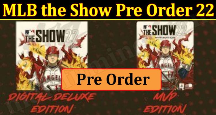 Gaming Tips MLB the Show Pre Order 22