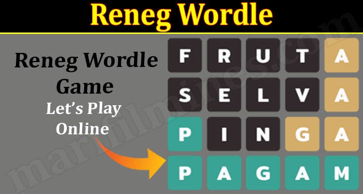 Gaming Tips Reneg Wordle