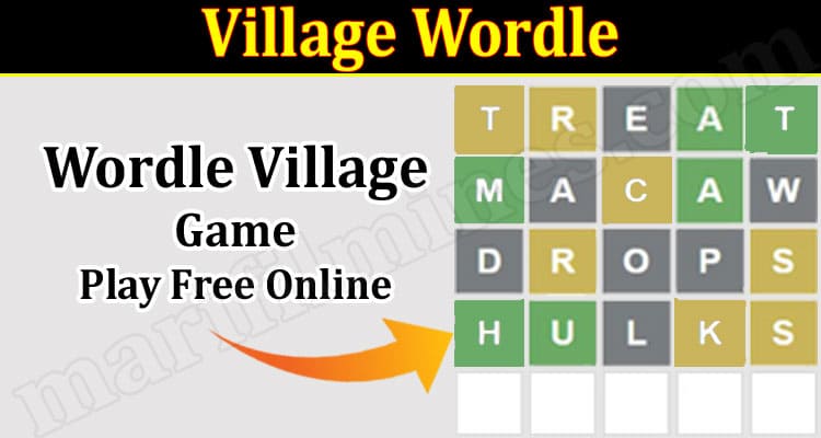Gaming Tips Village Wordle