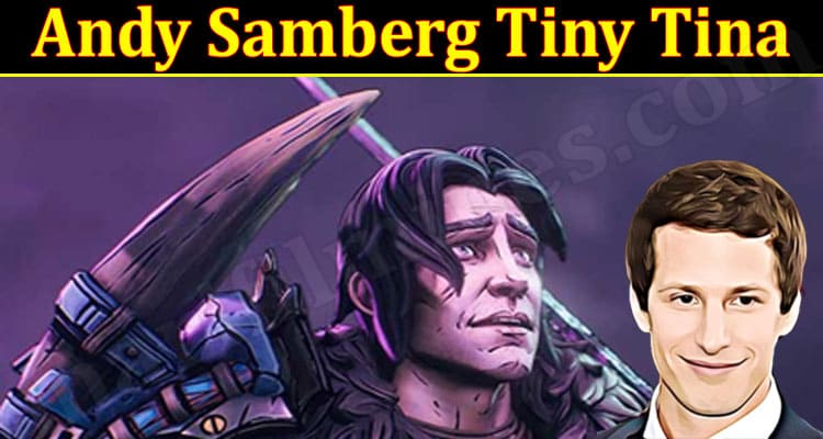 Latest News Andy Samberg Tiny Tina