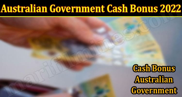 Latest News Australian Government Cash Bonus