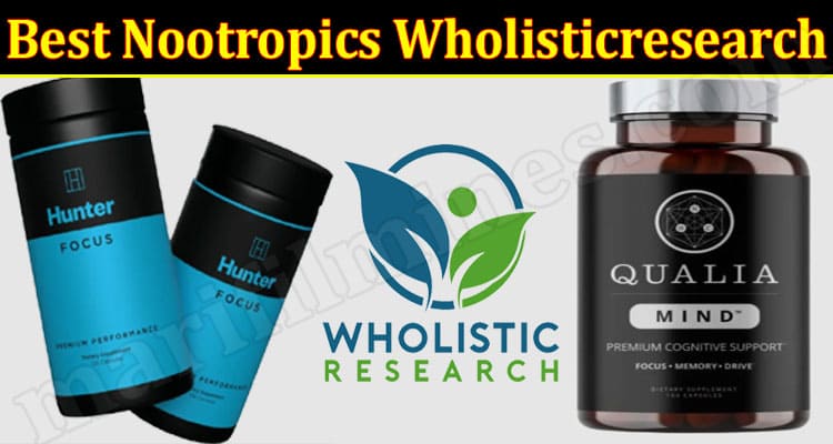 Latest News Best Nootropics Wholisticresearch